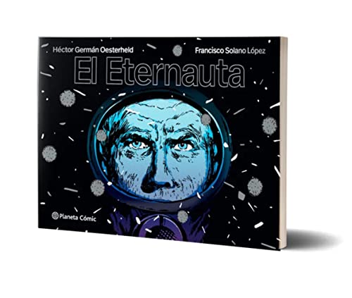 El eternauta (Novela gráfica)